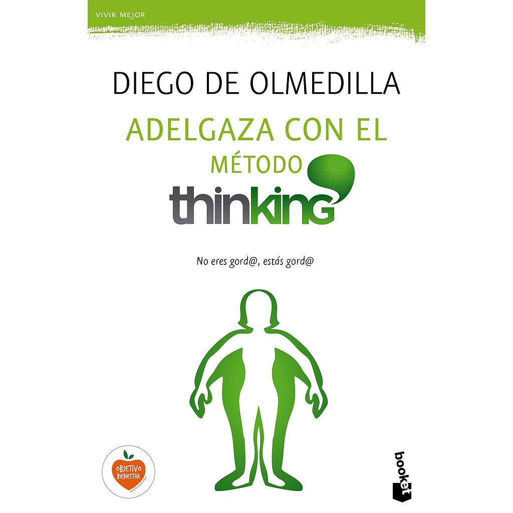 Adelgaza con el Método Thinking