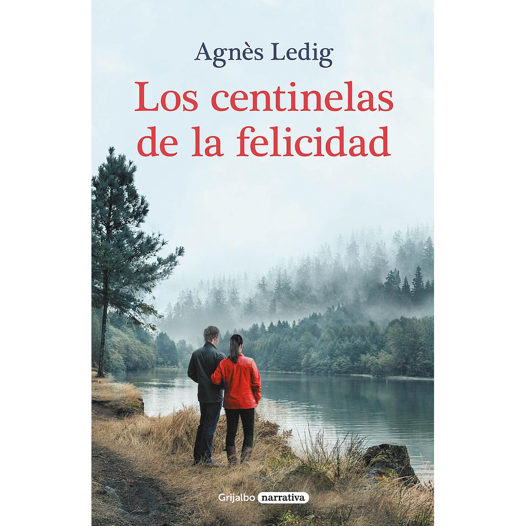 Los centinelas de la felicidad