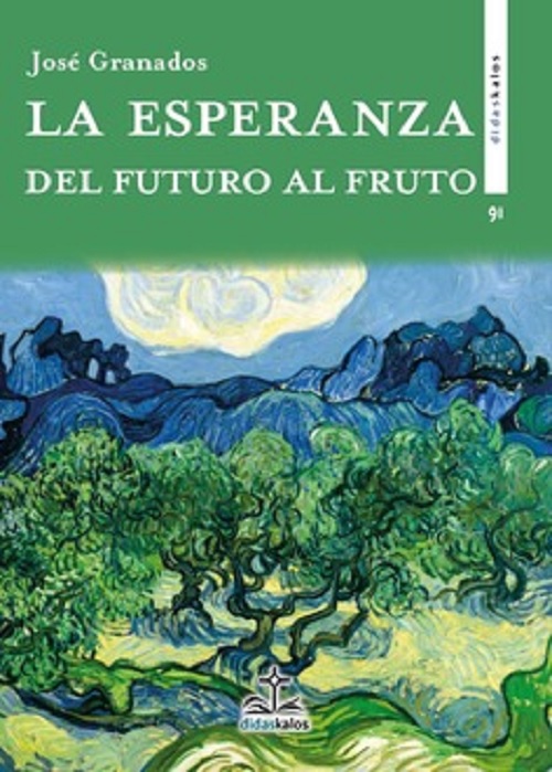 La esperanza del futuro al fruto