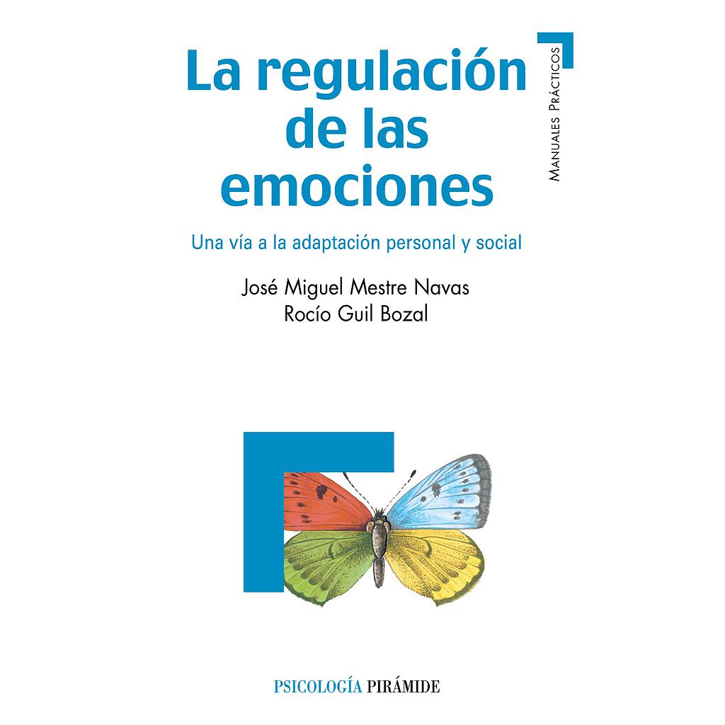 La regulación de las emociones