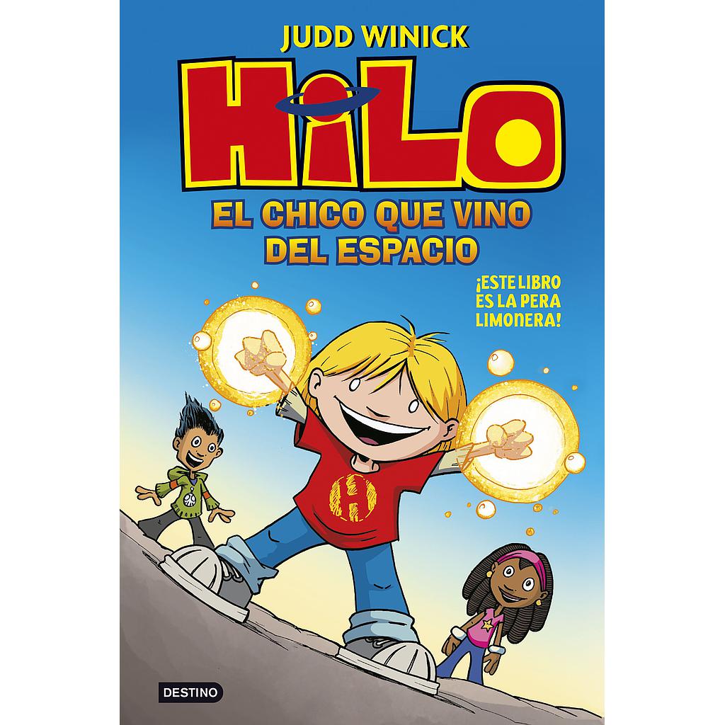 Hilo. El chico que vino del espacio
