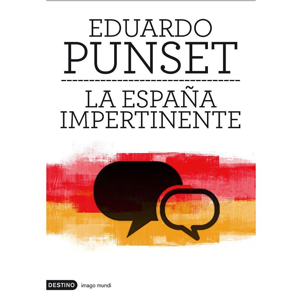 La España impertinente