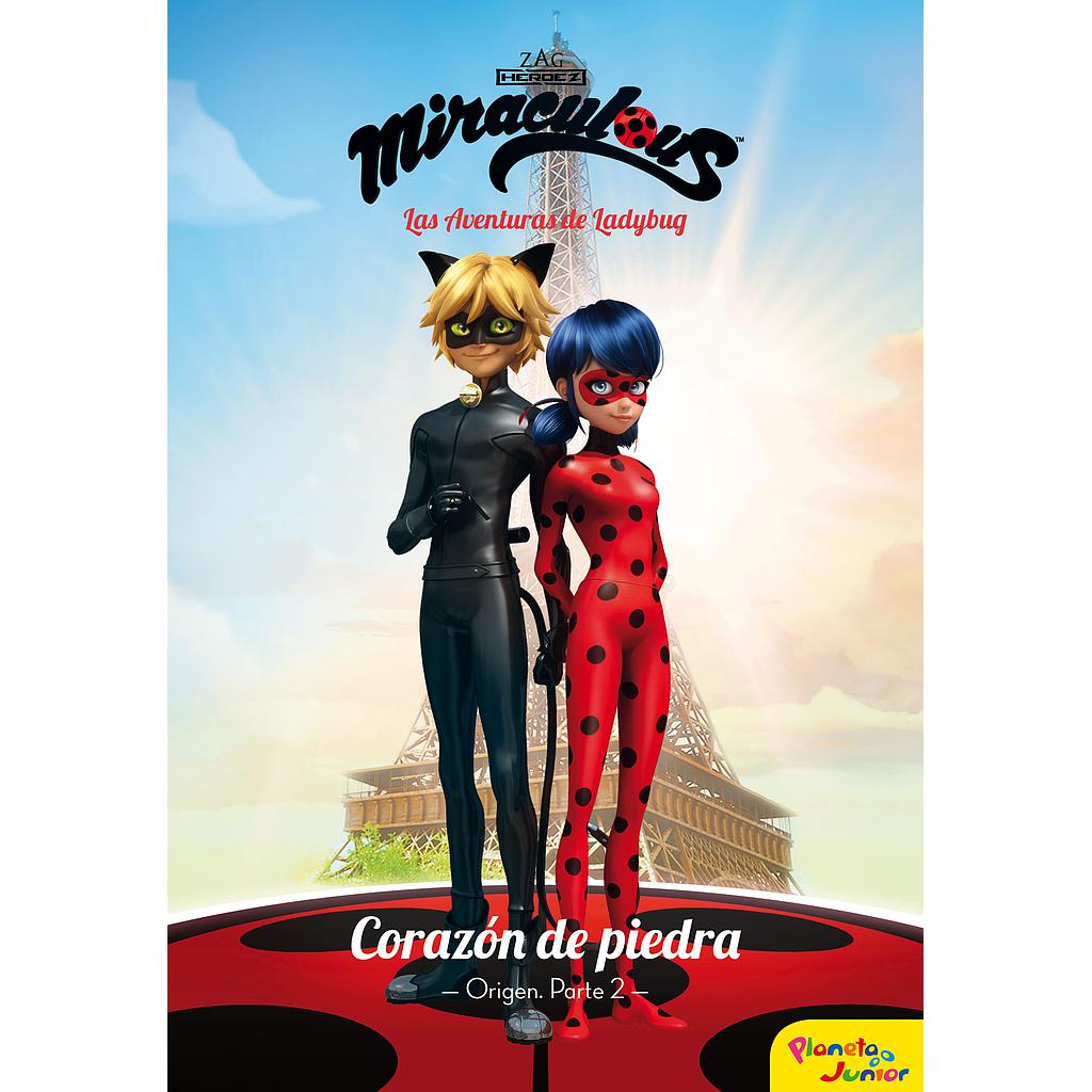 Miraculous. Corazón de piedra. Origen. Parte 2