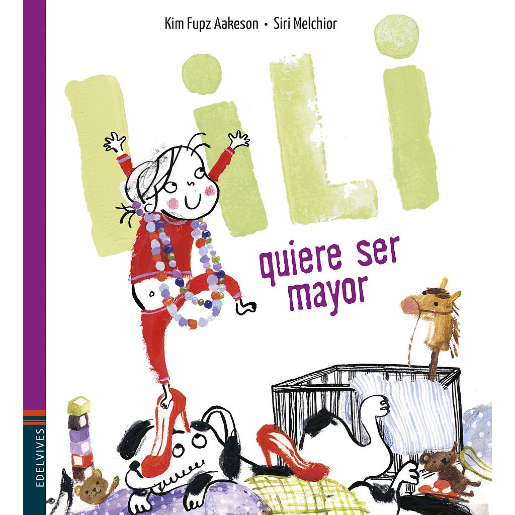 Lili quiere ser mayor