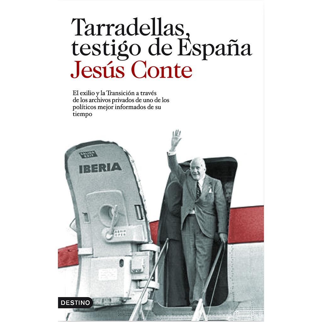 Tarradellas, testigo de España