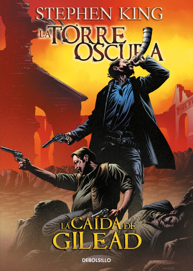 La caída de Gilead (La Torre Oscura [cómic] 4)