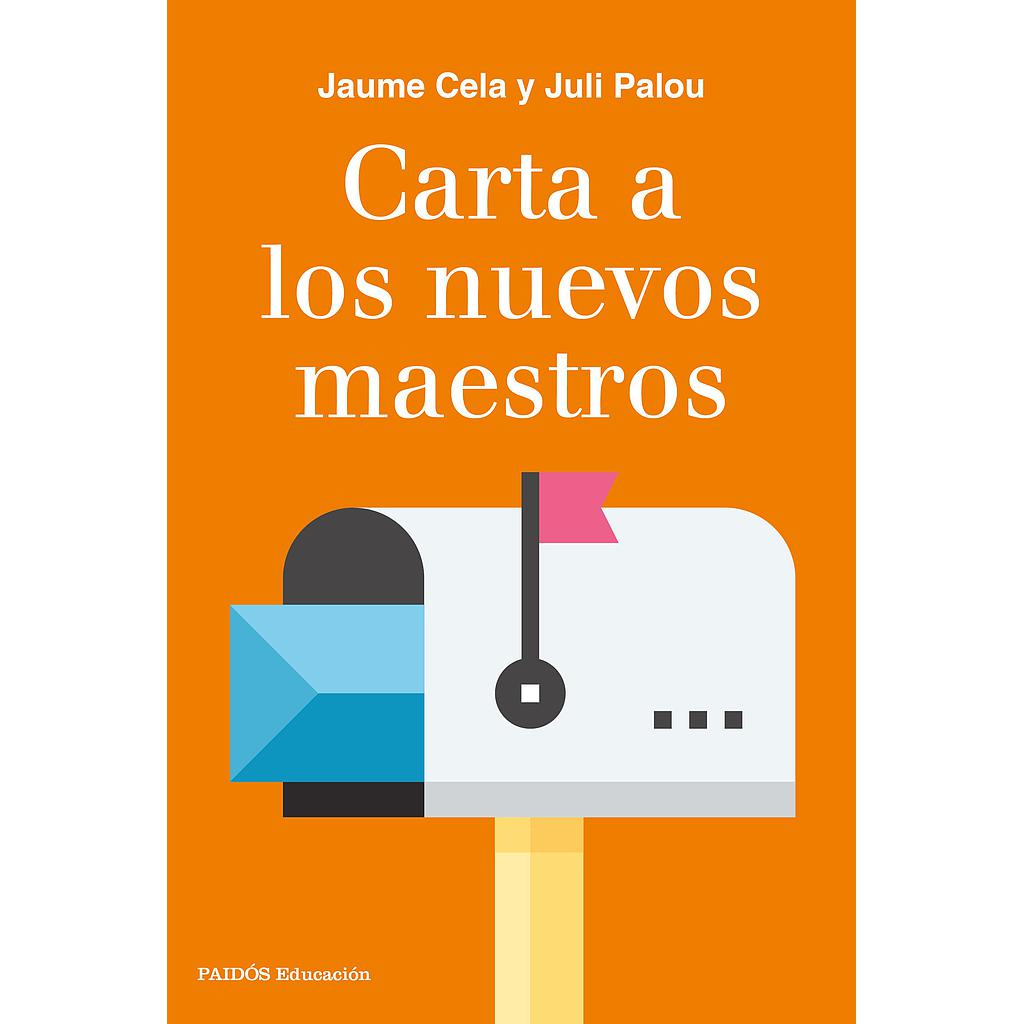 Carta a los nuevos maestros