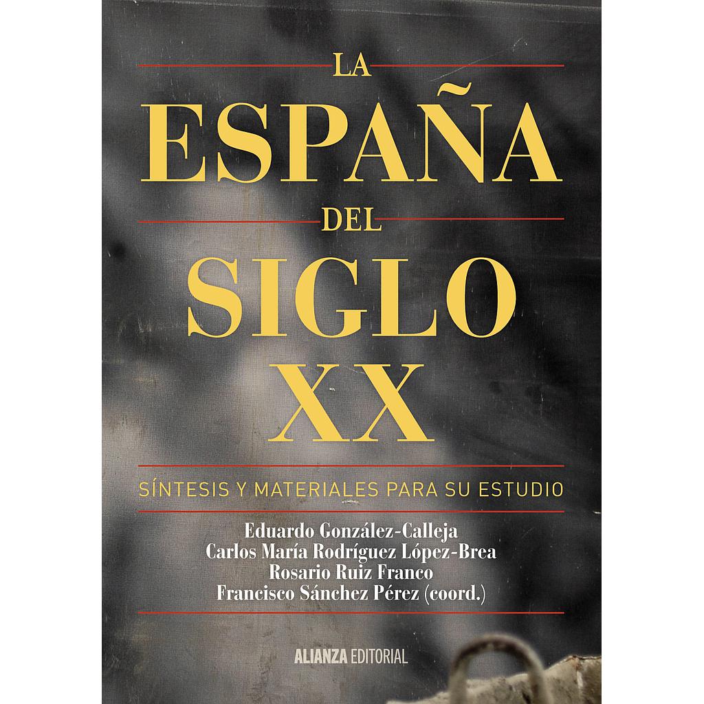 La España del siglo XX