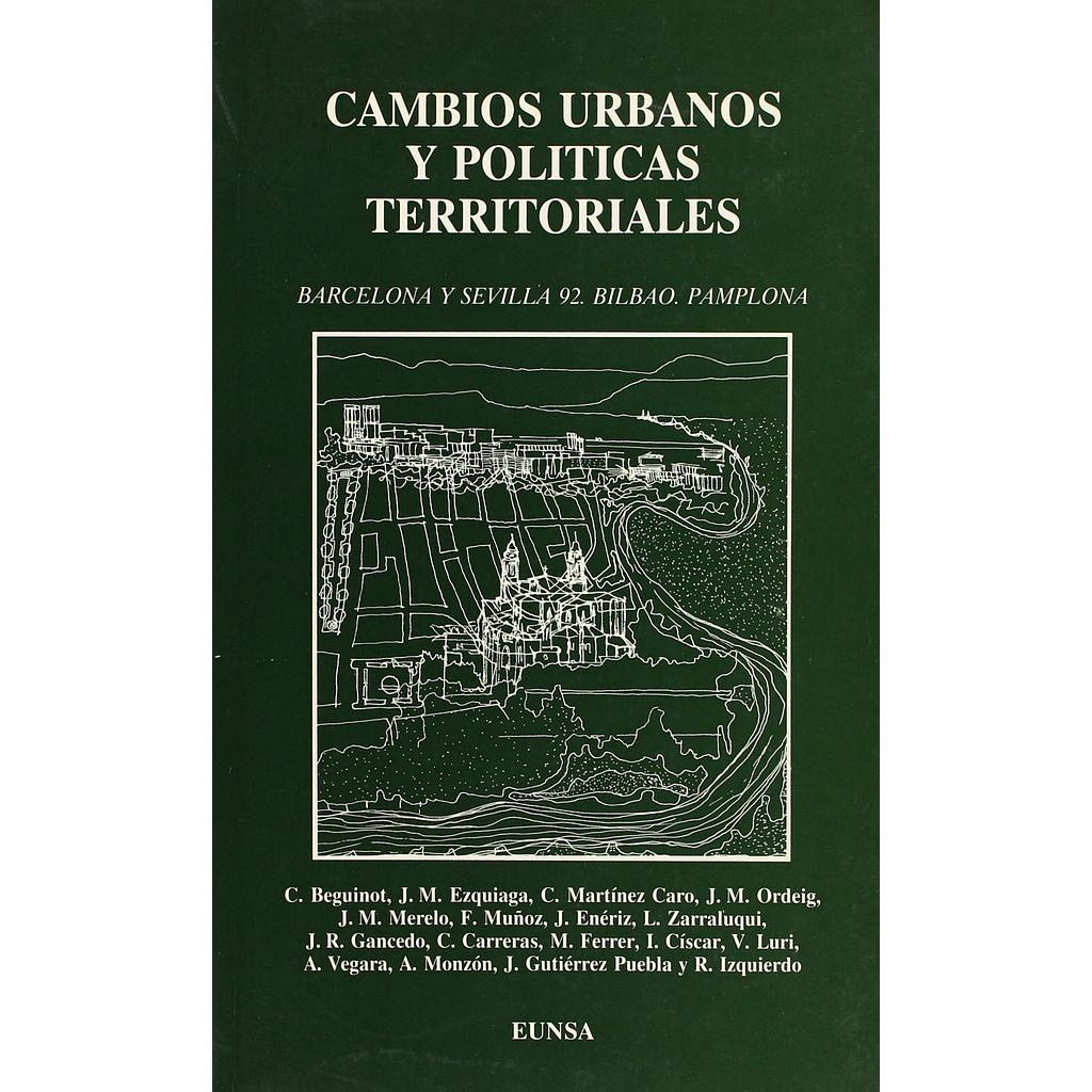 Cambios urbanos y políticas territoriales