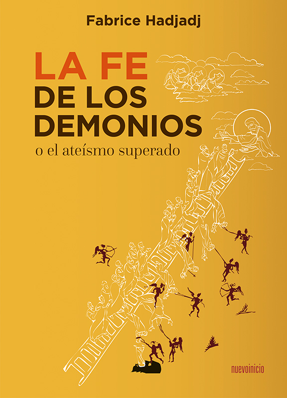 La fe de los demonios (o el ateísmo superado)