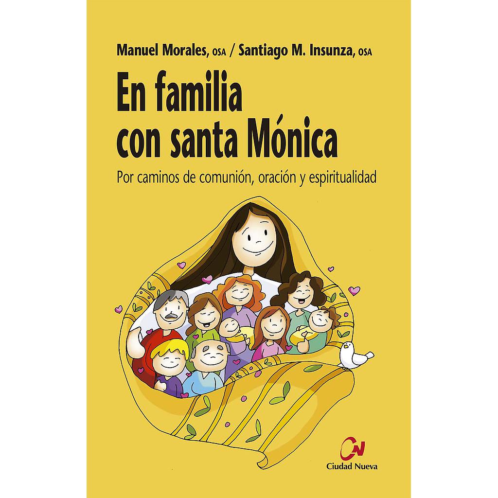 En familia con santa Mónica