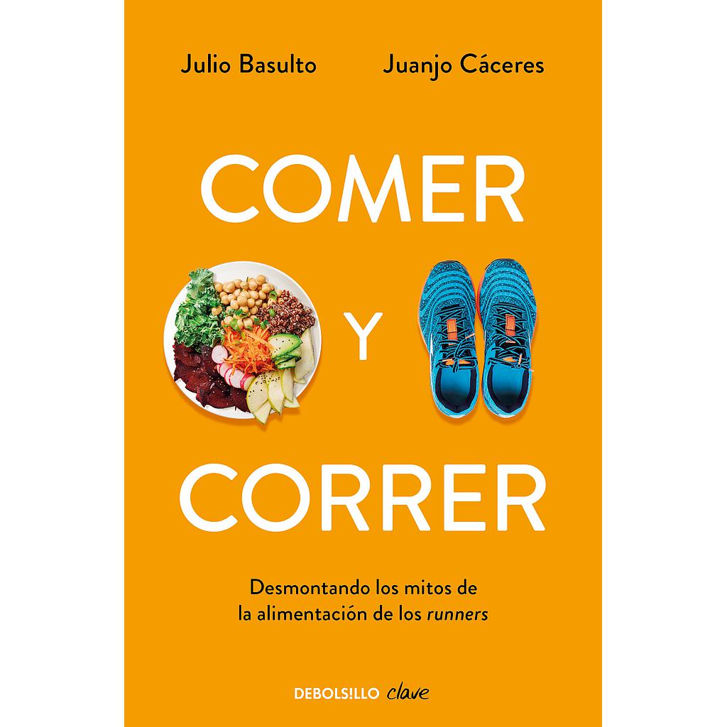 Comer y correr