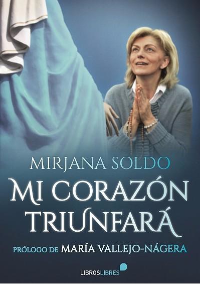 Mi corazón triunfará