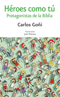 Héroes como tú