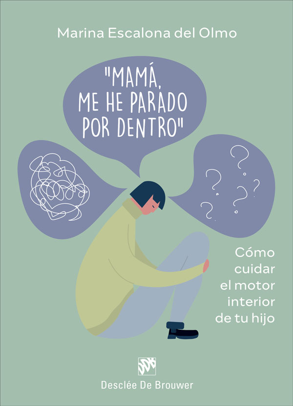 Mamá, me he parado por dentro. Cómo cuidra el motor interior de tu hijo