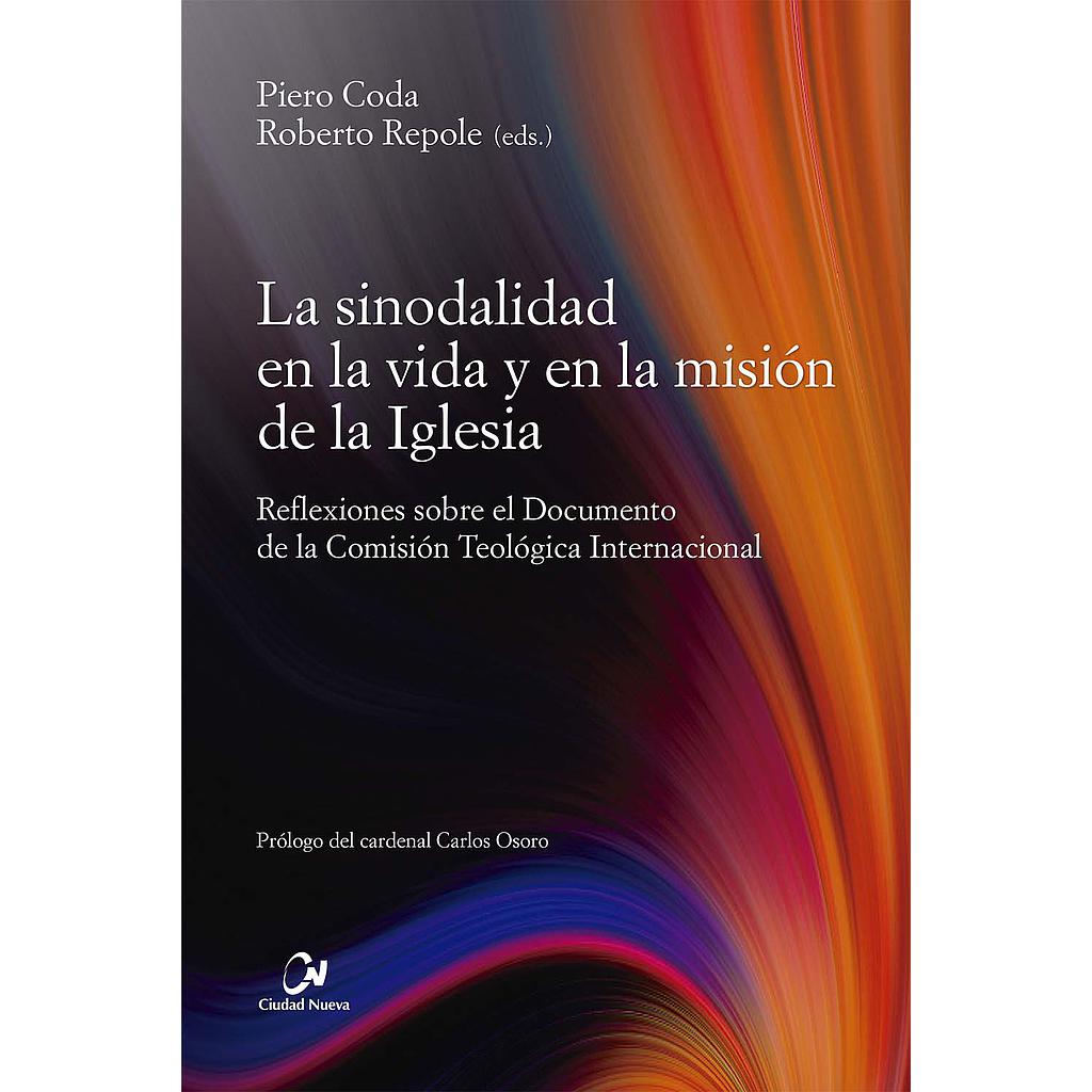 La sinodalidad en la vida y en la misión de la Iglesia