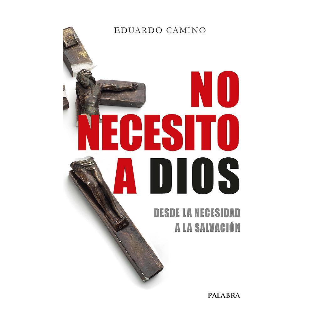 No necesito a Dios