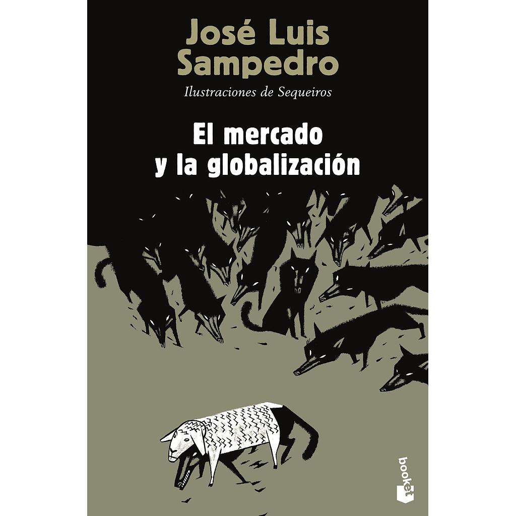 El mercado y la globalización