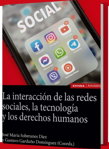 La interacción de las redes sociales, la tecnología y los derechos humanos