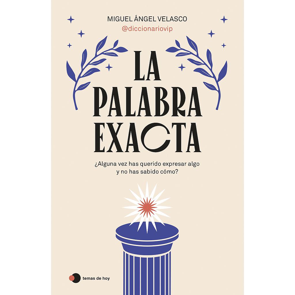 La palabra exacta