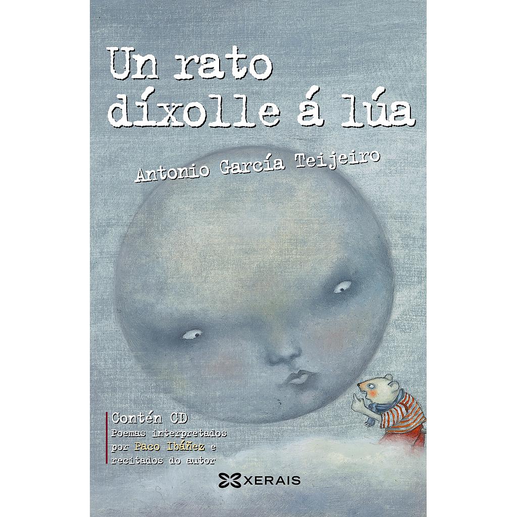 Un rato díxolle á lúa
