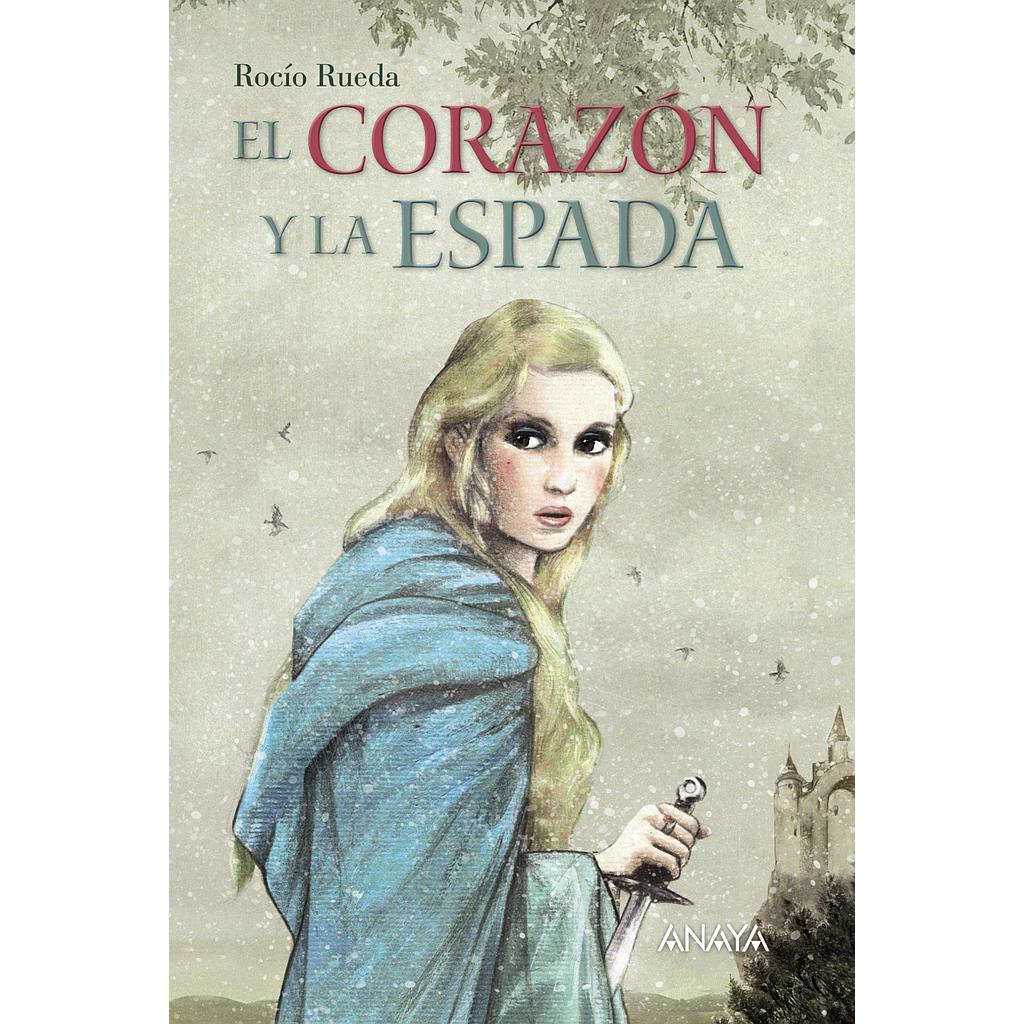 El corazón y la espada