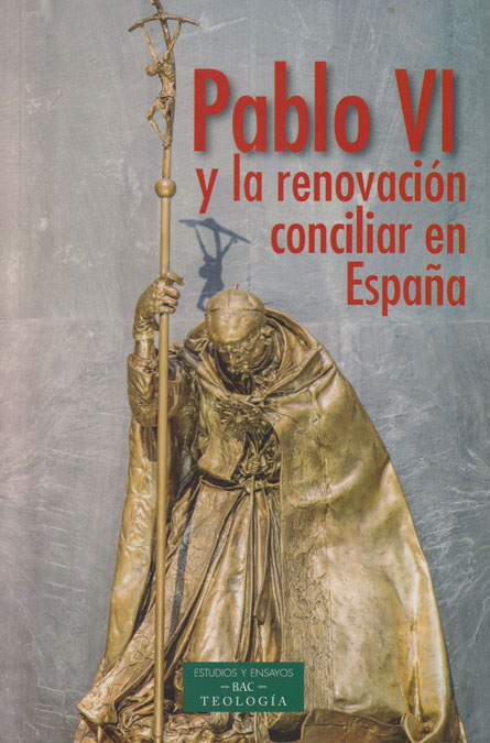 Pablo VI y la renovación conciliar en España