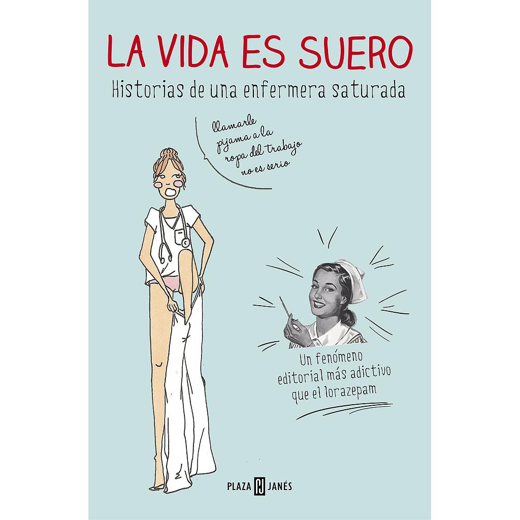 La vida es suero