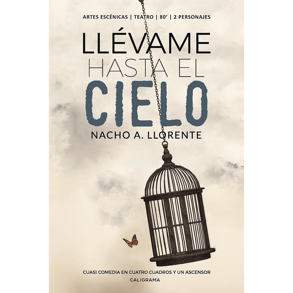 Llévame hasta el cielo
