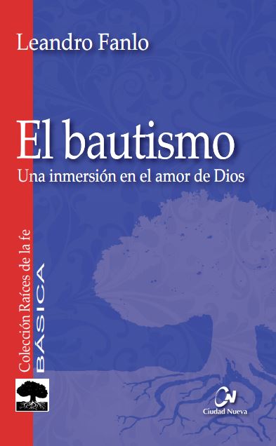 El bautismo: una inmersión en el amor de Dios