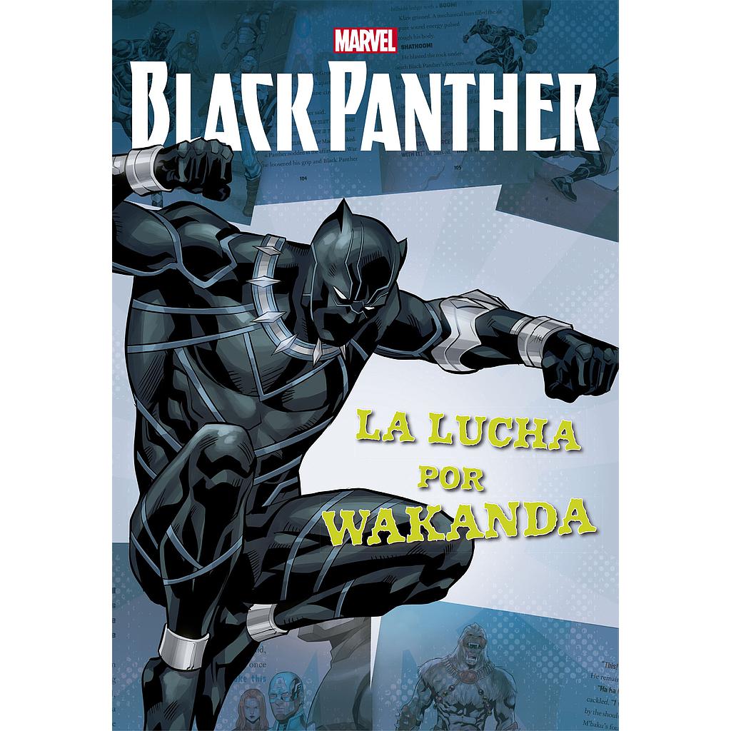 Black Panther. La lucha por Wakanda