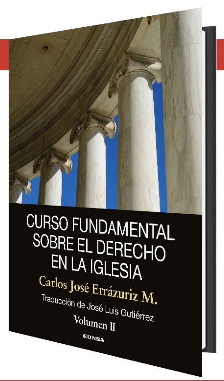 Curso fundamental sobre el Derecho en la Iglesia Vol. II