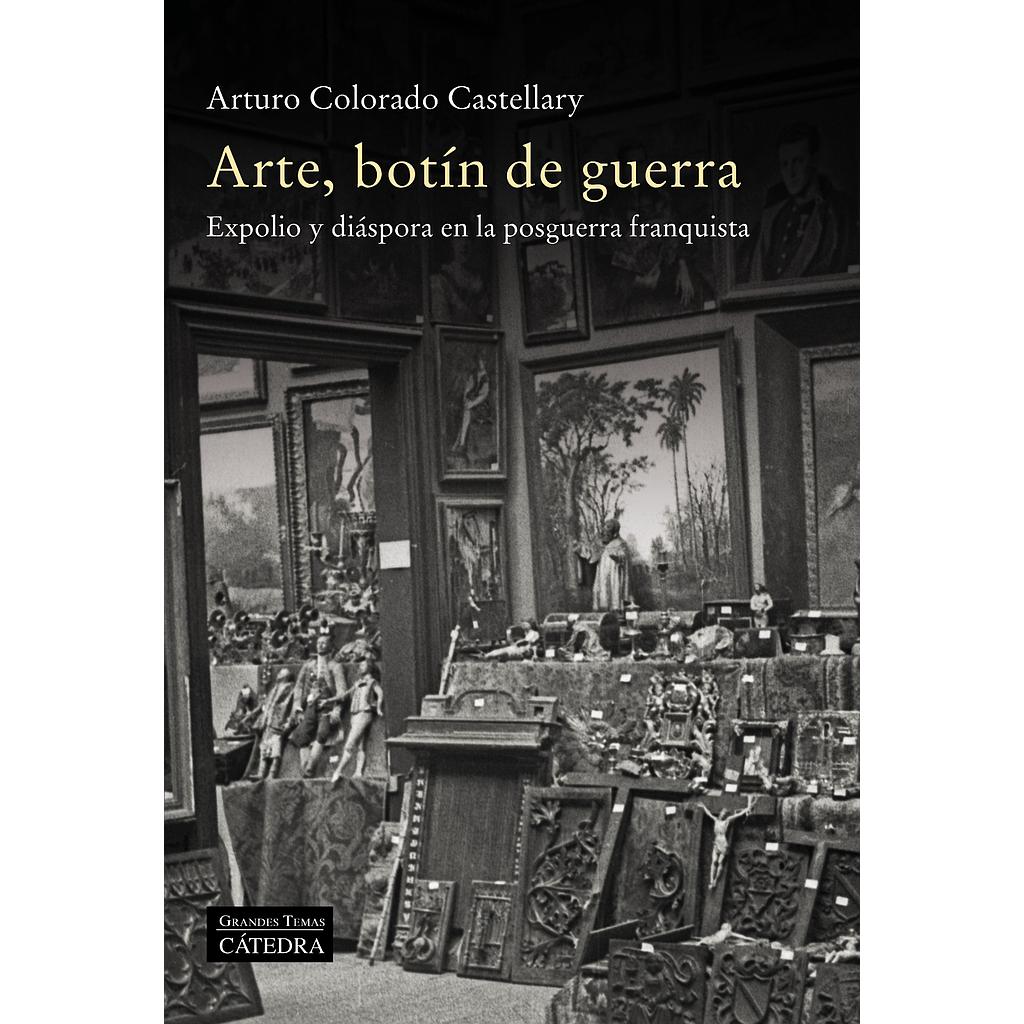 Arte, botín de guerra