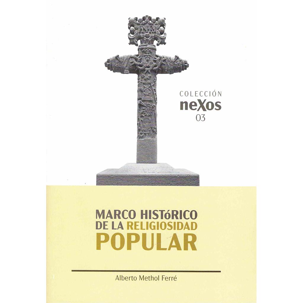 Marco histórico de la religiosidad popular