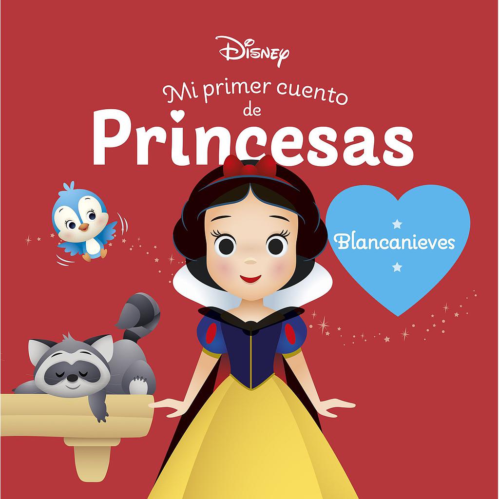 Blancanieves. Mi primer cuento de princesas