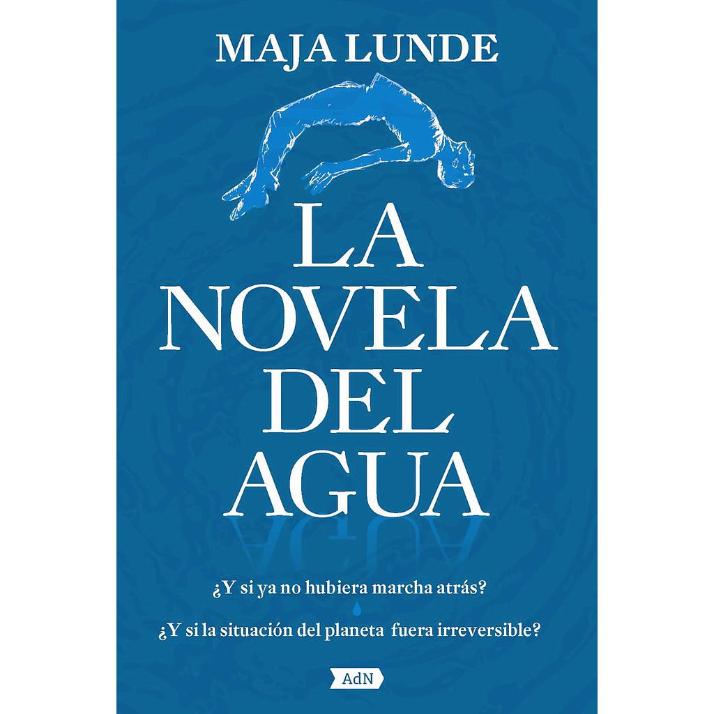La novela del agua (AdN)