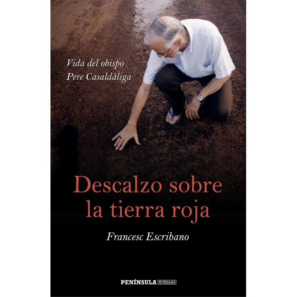 Descalzo sobre la tierra roja