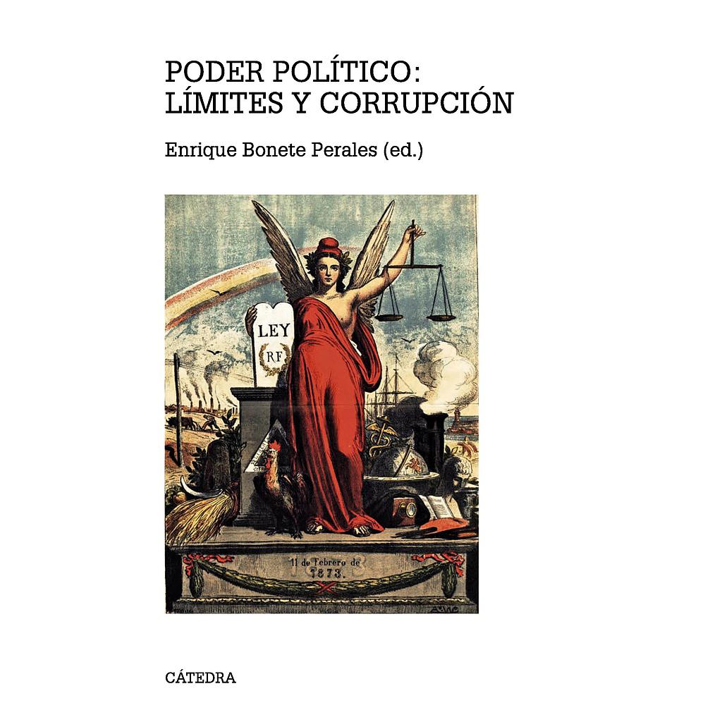 Poder político: límites y corrupción