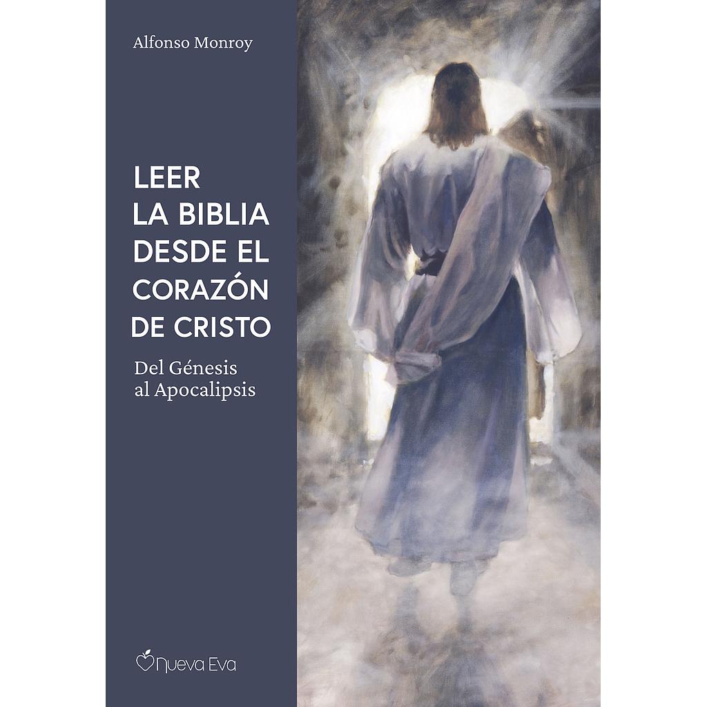 Leer la Biblia desde el Corazón de Cristo