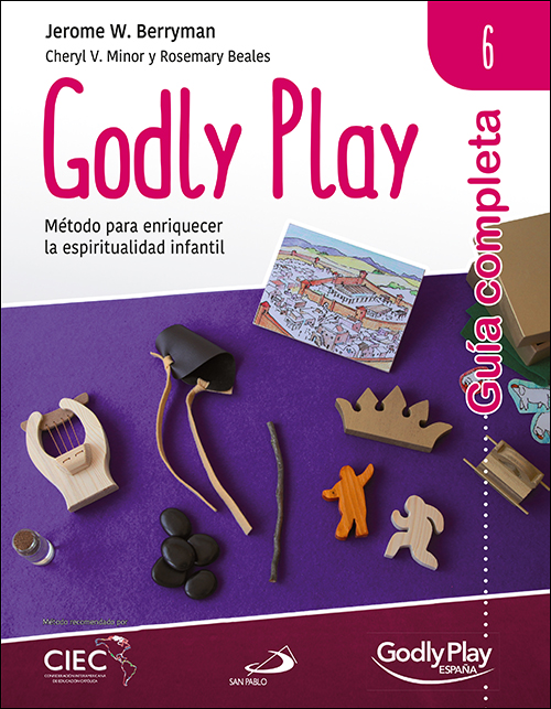 Guía completa de Godly Play - Vol. 6