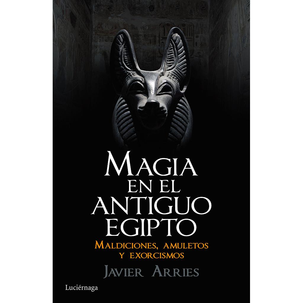 Magia en el Antiguo Egipto