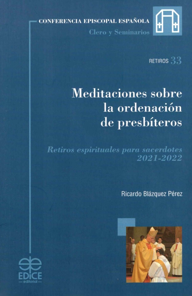 Meditaciones sobre la ordenación de presbíteros