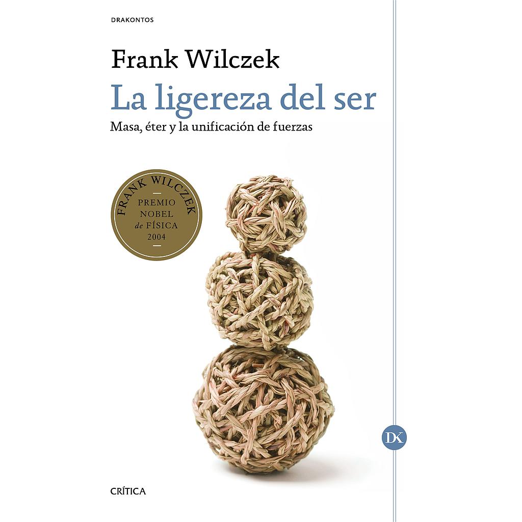 La ligereza del ser