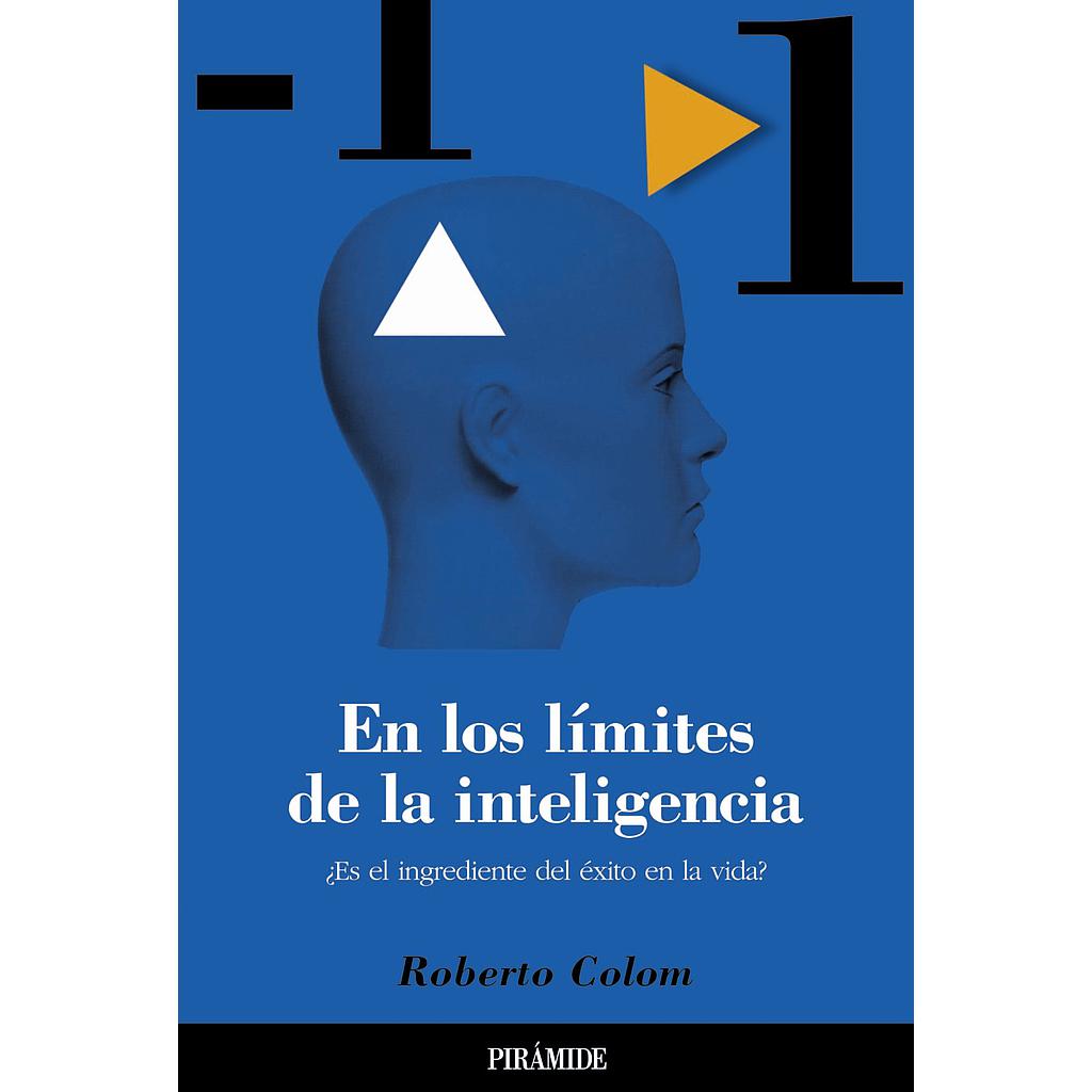En los límites de la inteligencia