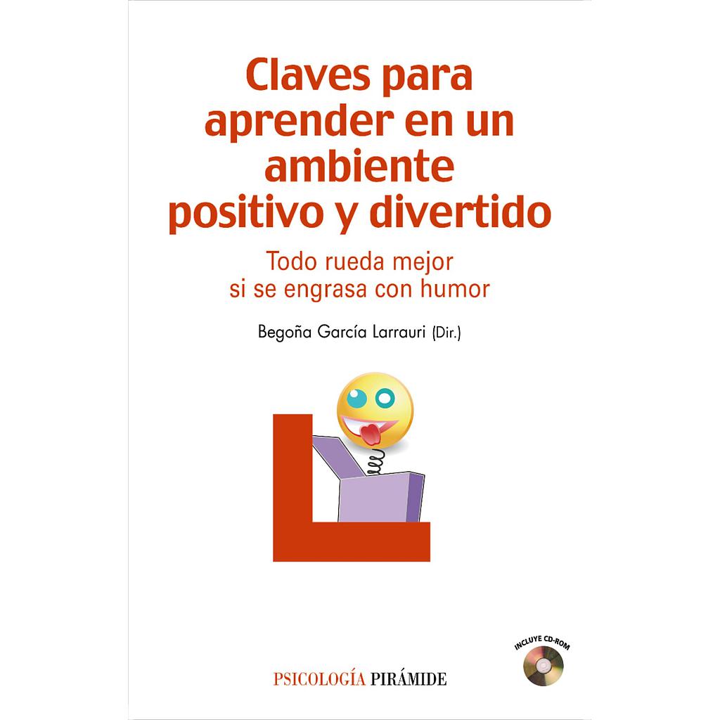 Claves para aprender en un ambiente positivo y divertido