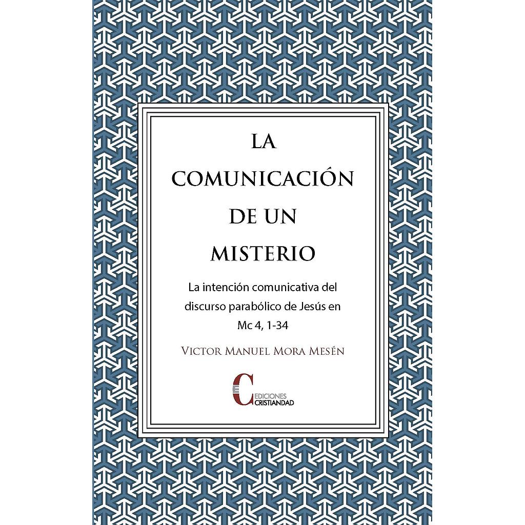 La comunicación de un misterio