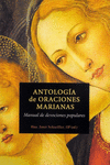 Antología de oraciones marianas