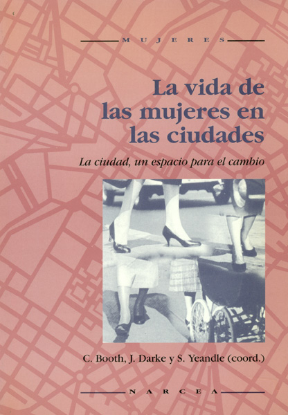 La vida de las mujeres en las ciudades