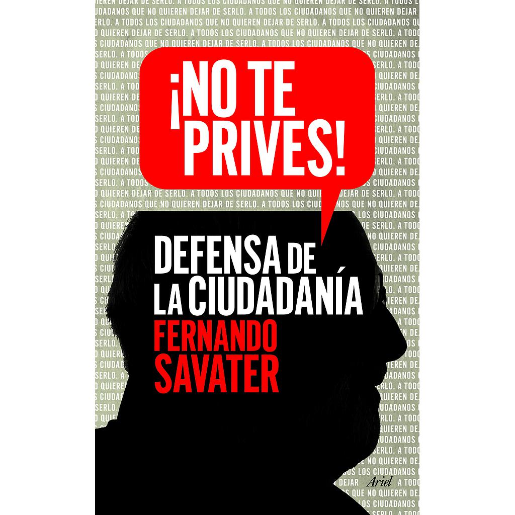 ¡No te prives!