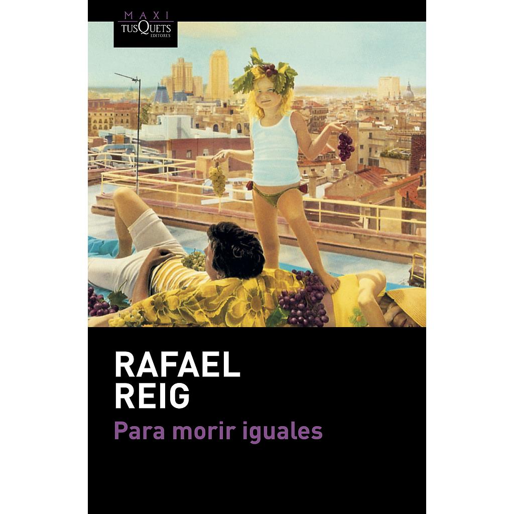 Para morir iguales